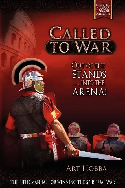 Called to War: Out of the Stands...Into the Arena - Paperback