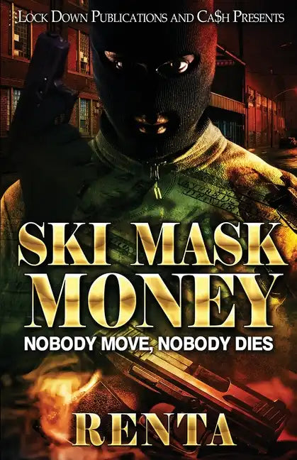 Ski Mask Money - Paperback