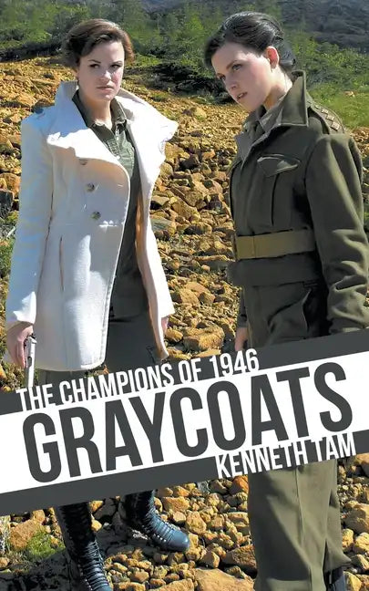 Graycoats: The Champions of 1946 - Paperback