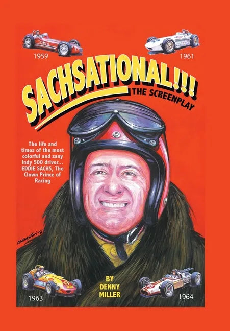 Sachsational!!!: The Screenplay - Hardcover