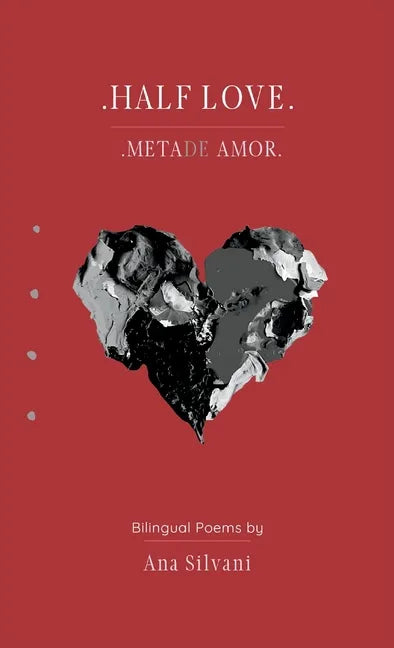 Half Love, Metade Amor - Hardcover