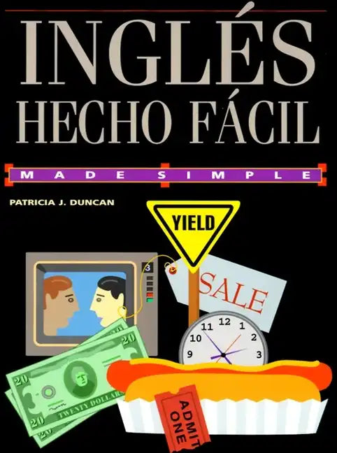 Ingles Hecho Facil = English Made Easy - Paperback