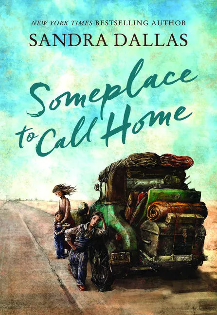 Someplace to Call Home - Hardcover