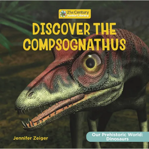 Discover the Compsognathus - Paperback