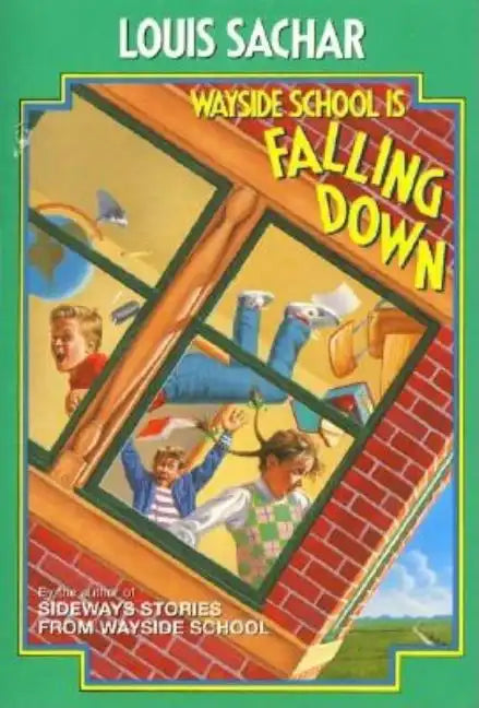 Wayside School Is Falling Down - Hardcover
