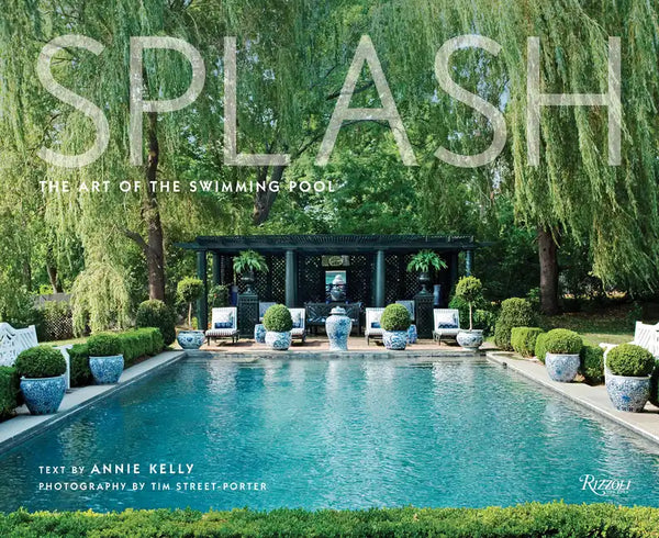 Splash: The Art of the Swimming Pool - Hardcover