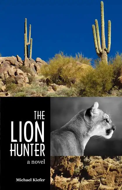 The Lion Hunter - Paperback