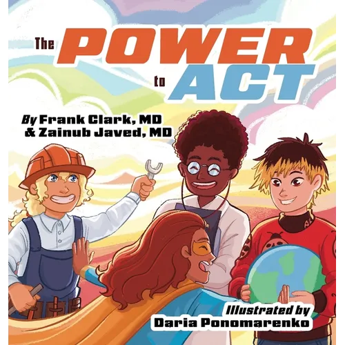 The Power to Act - Hardcover