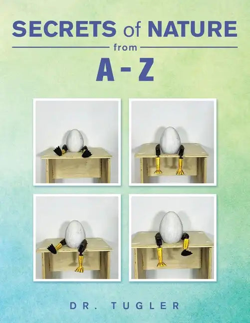 Secrets of Nature from A-Z - Paperback