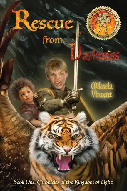 Rescue from Darkness (Book 1: Chronicles of the Kingdom of Light) - Paperback