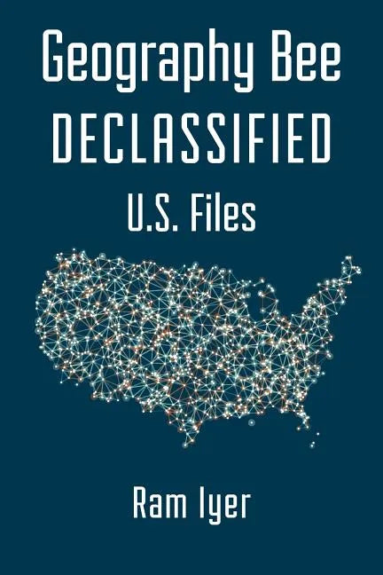 Geography Bee Declassified - U.S. Files - Paperback
