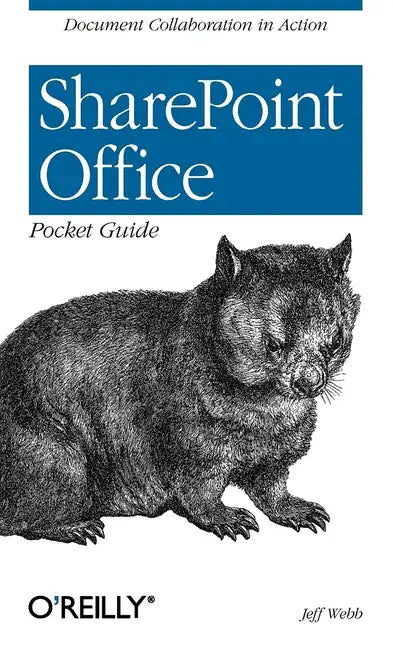Sharepoint Office Pocket Guide: Document Collaboration in Action - Paperback