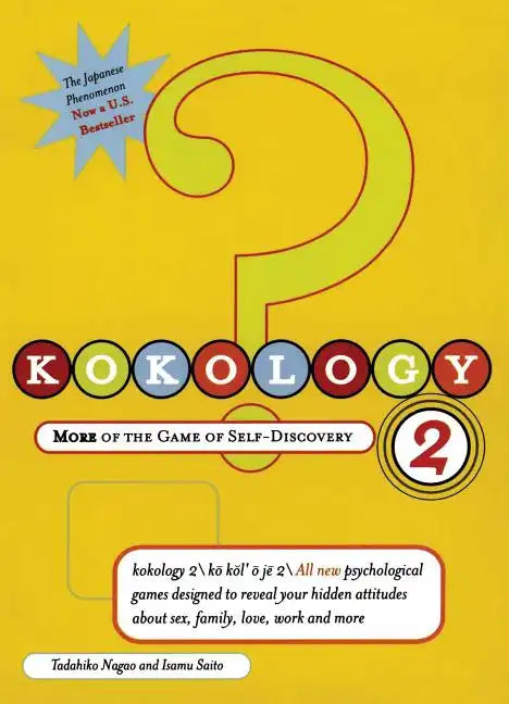 Kokology 2: More of the Game of Self-Discovery - Paperback