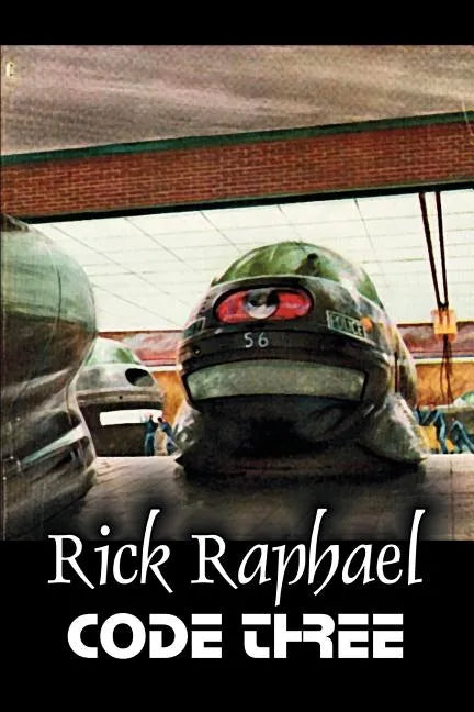 Code Three by Rick Raphael, Science Fiction, Adventure - Paperback
