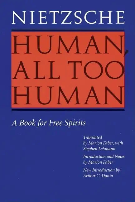 Human, All Too Human: A Book for Free Spirits (Revised Edition) - Paperback