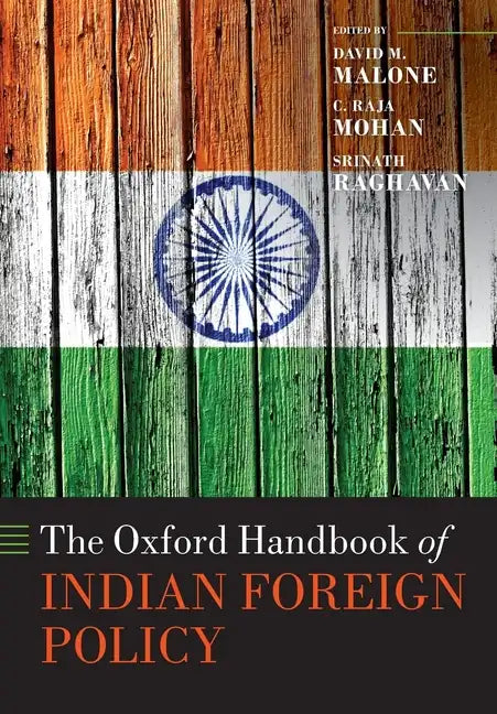 The Oxford Handbook of Indian Foreign Policy - Paperback