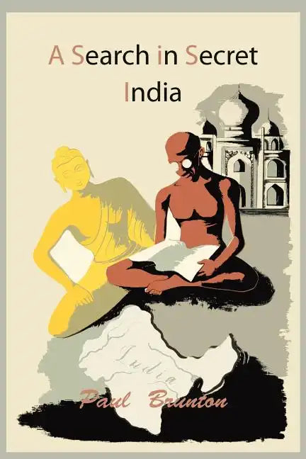 A Search in Secret India - Paperback