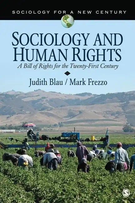 Sociology and Human Rights: A Bill of Rights for the Twenty-First Century - Paperback