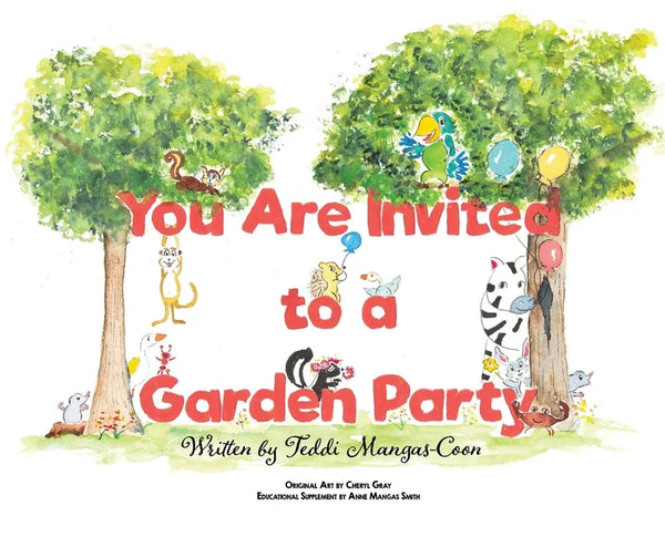 You Are Invited to a Garden Party - Hardcover