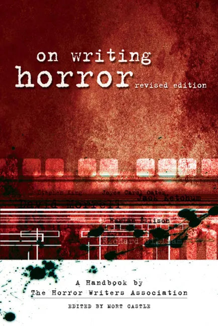 On Writing Horror: A Handbook by the Horror Writers Association - Paperback