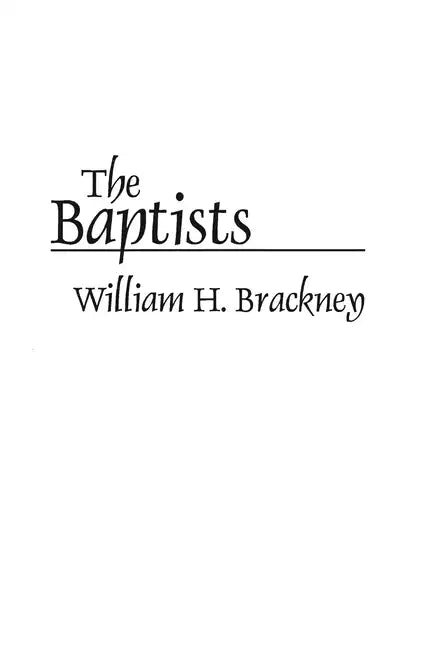 The Baptists - Paperback