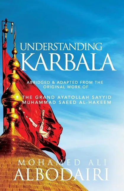 Understanding Karbala - Paperback