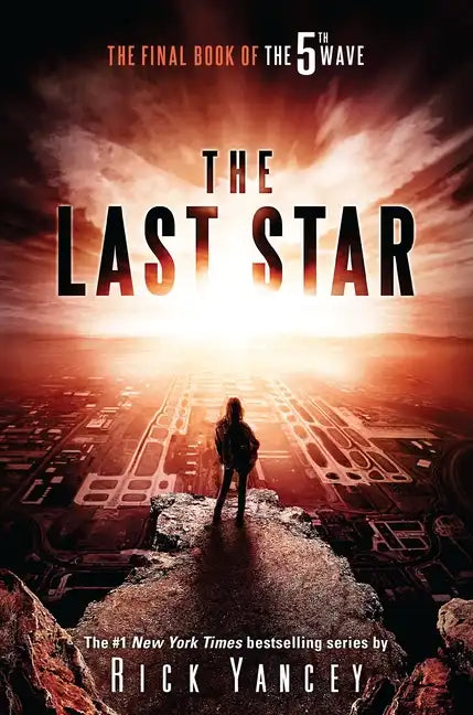 The Last Star: The Final Book of the 5th Wave - Hardcover