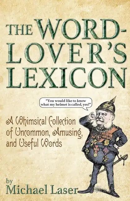 The Word-Lover's Lexicon - Paperback