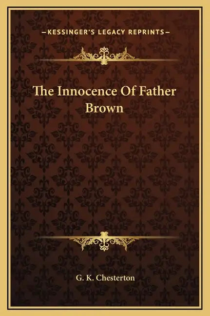 The Innocence Of Father Brown - Hardcover
