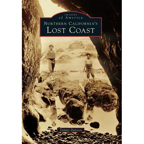 Northern California's Lost Coast - Paperback
