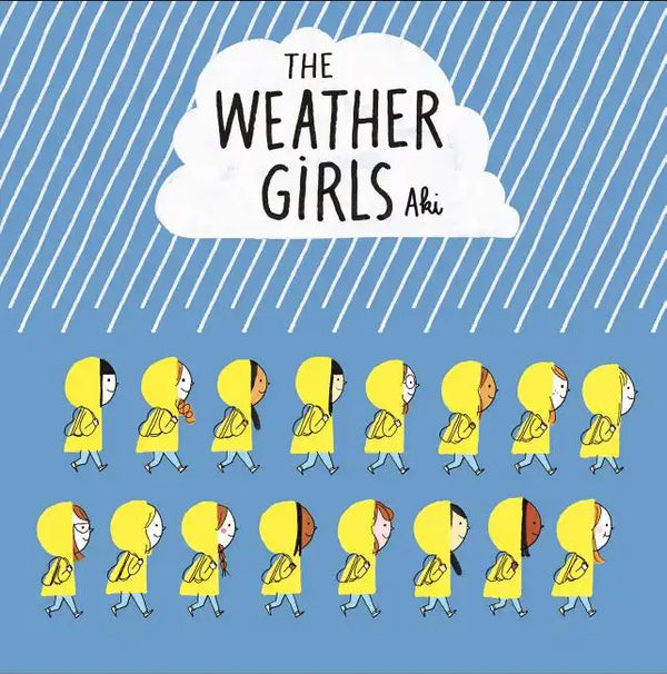 The Weather Girls - Hardcover