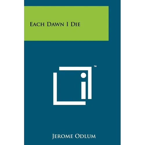 Each Dawn I Die - Paperback