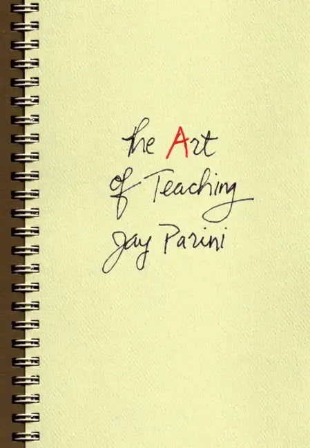 The Art of Teaching - Hardcover