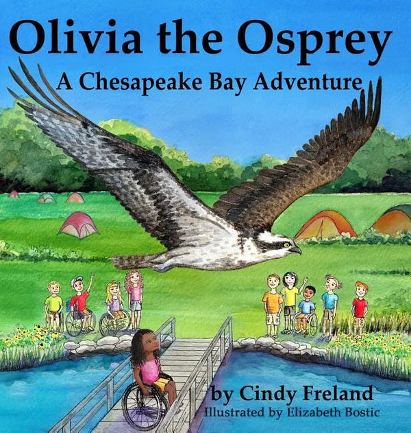 Olivia the Osprey: A Chesapeake Bay Adventure - Hardcover
