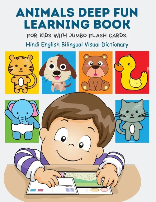Animals Deep Fun Learning Book for Kids with Jumbo Flash Cards. Hindi English Bilingual Visual Dictionary: My Childrens learn flashcards alphabet trac - Paperback