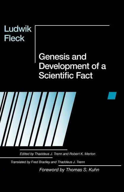 Genesis and Development of a Scientific Fact - Paperback