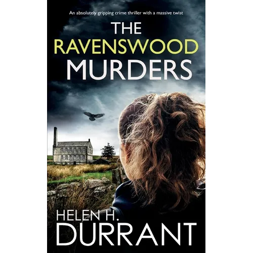 THE RAVENSWOOD MURDERS an absolutely gripping crime thriller with a massive twist - Paperback