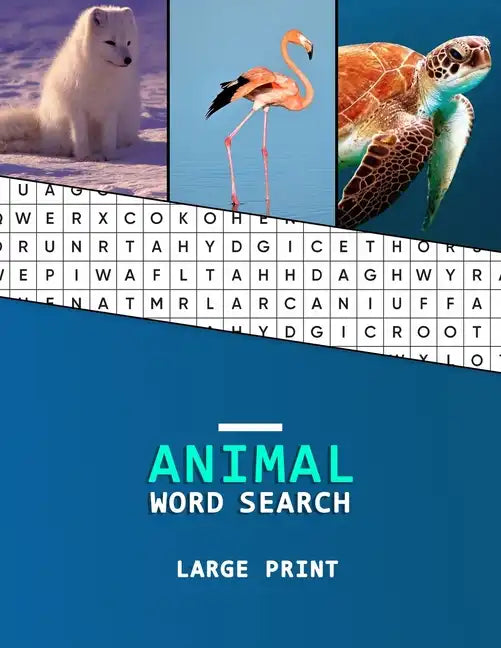 Animal Word Search Large Print: A word hunting book for Dementia and Alzheimers patients Reduced memory loss and increased mental capacity - Paperback