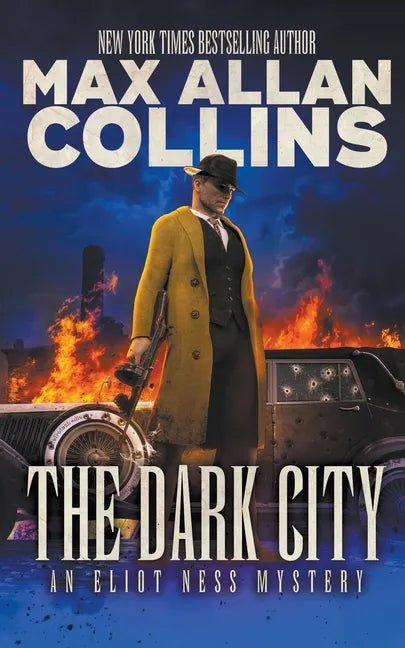 The Dark City: An Eliot Ness Mystery - Paperback