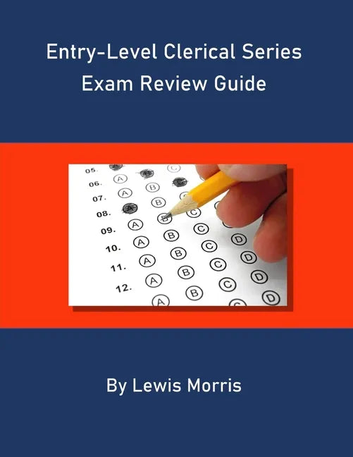 Entry Level Clerical Series Exam Review Guide - Paperback