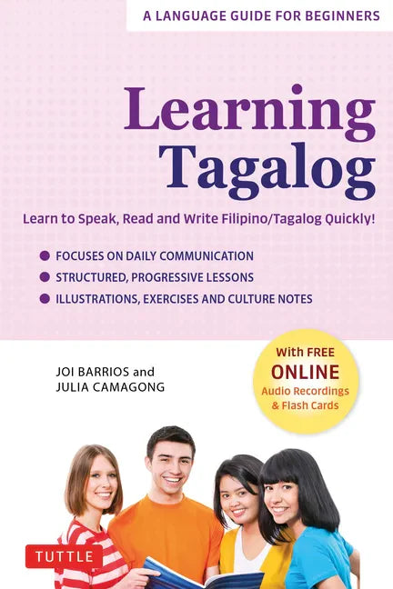Learning Tagalog: Learn to Speak, Read and Write Filipino/Tagalog Quickly! (Free Online Audio & Flash Cards) - Paperback