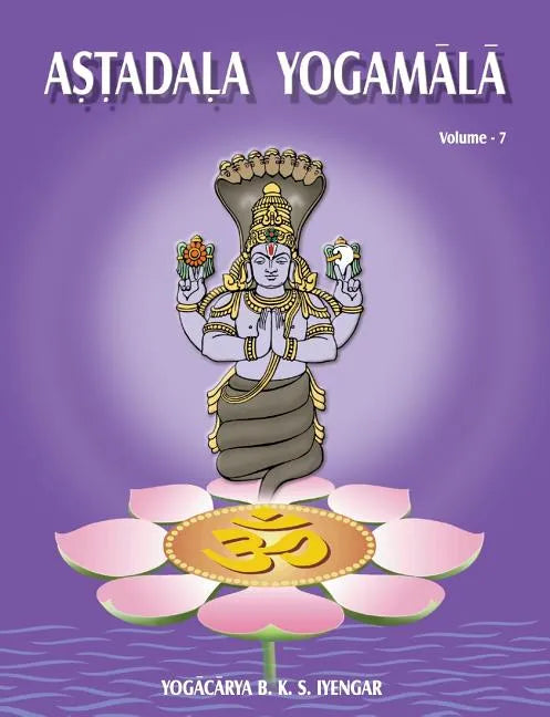 Astadala Yogamala (Collected Works) Volume 7 - Paperback