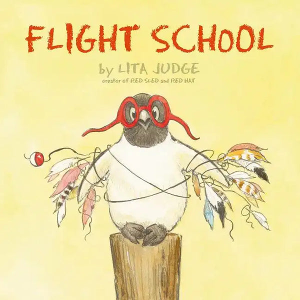 Flight School - Hardcover