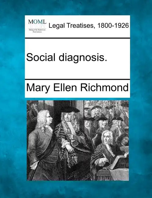 Social diagnosis. - Paperback