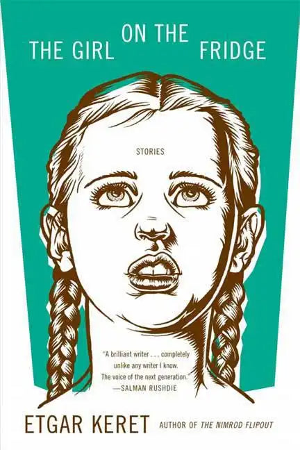 The Girl on the Fridge: Stories - Paperback