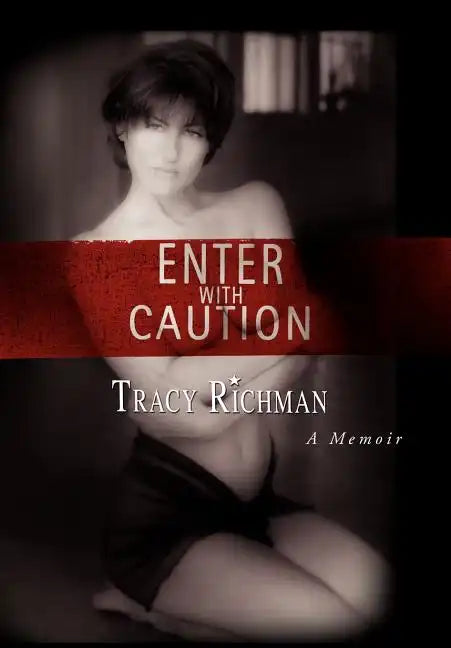 Enter with Caution - Hardcover