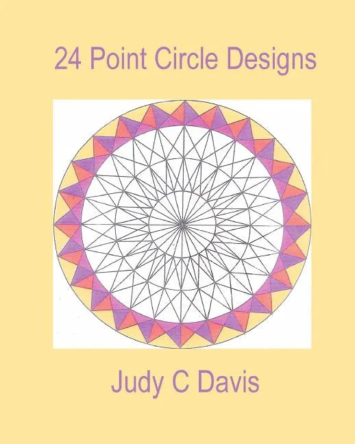 24 Point Circle Designs - Paperback