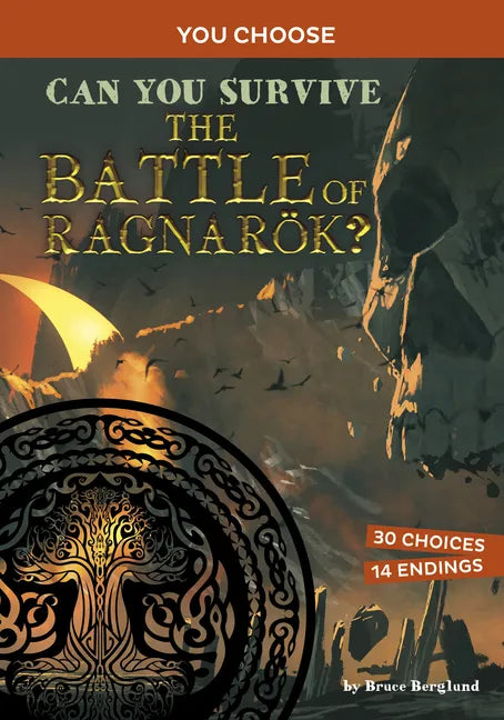 Can You Survive the Battle of Ragnarök?: An Interactive Mythological Adventure - Paperback