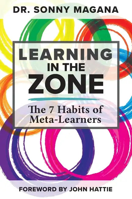 Learning in the Zone: The 7 Habits of Meta-Learners - Paperback