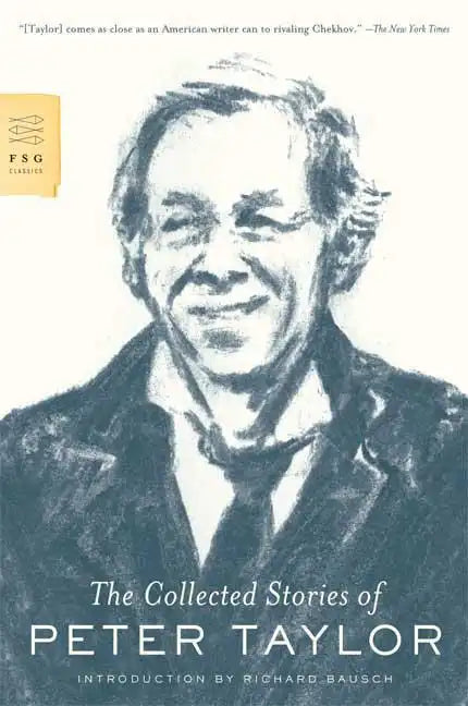 The Collected Stories of Peter Taylor - Paperback